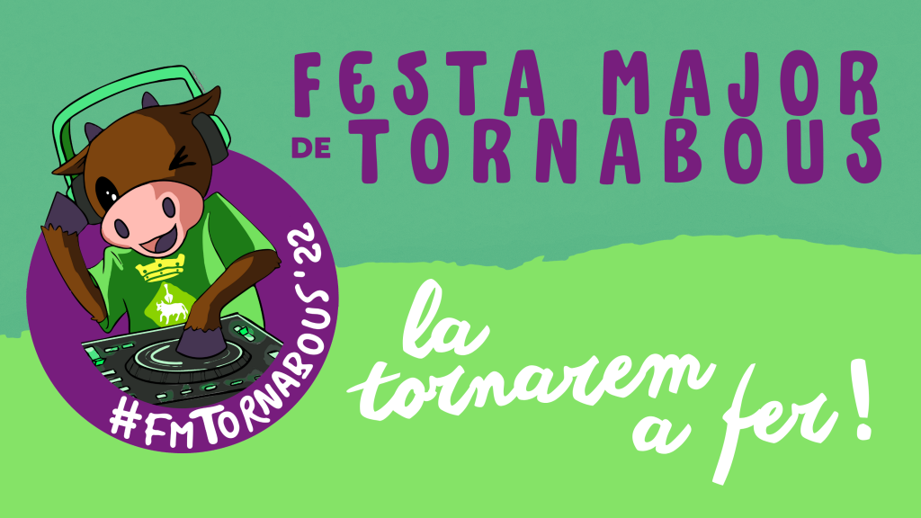 Fes clic per veure el programa d'actes de la Festa Major de Tornabous 2022